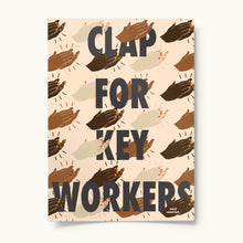 Hlaða mynd inn í gallerí Clap for key workers
